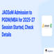 JAGSoM Admission to PGDM/MBA for 2025-27 Session Started, Check Details